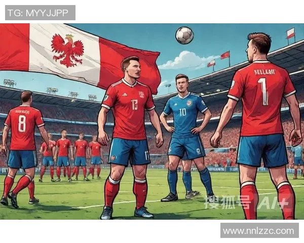 德国与波兰预选赛激战在即球迷期待精彩对决与历史交锋 德国与波兰预选赛激战在即球迷期待精彩对决与历史交锋